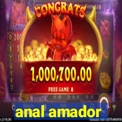 anal amador